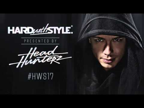 Episode #17 | HARD with STYLE |