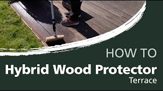 How to oil your wooden terrace with the Hybrid Wood Protector
