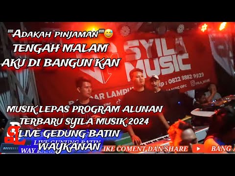 MOMENT LATSPEGAS SYILA MUSIK//FULL REMIX FULL BASS_BERLAYAR LIVE GEDUNG BATIN WAYKANAN 2024