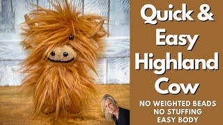 *NEW* Quick & Easy DIY Highland Cow/No Weighted Beads or Stuffing