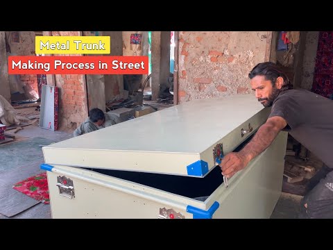 Incredible Big Steel Trunk Making Process | Giant Storage Trunk Box Manufacturing in Street