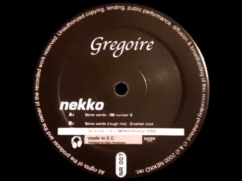 Gregoire feat. Jayhem - Some Words