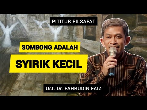 SYIRIK KECIL - Ust. Dr. FAHRUDIN FAIZ #pitutur #filsafat #fahrudinfaiz