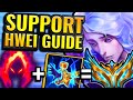 Best Hwei Support Guide For Season 14!
