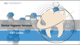 CDT Codes for Dental Hygiene Services