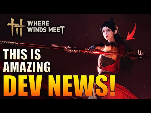 Where Winds Meet - DEV NEWS: 5k Cheaters Banned, Q&A, Mobile Release, Roadmap, State of Game...