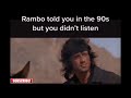 RAMBO WARNED YOU OF THE  AFGHANS