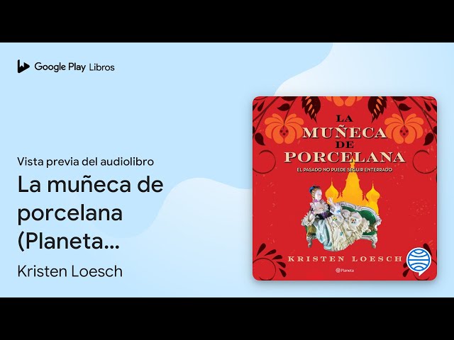 Vídeo relacionado con La muñeca de porcelana (Espasa Narrativa)