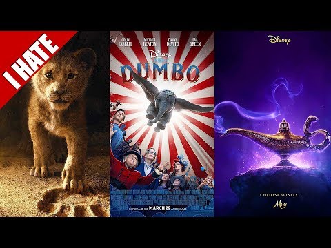 I HATE 'LIVE ACTION' DISNEY REMAKES
