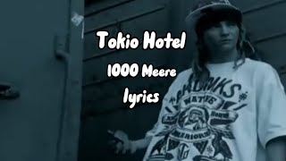 Tokio Hotel - 1000 Meere lyrics