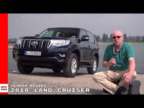 2018 Toyota Land Cruiser - German Review