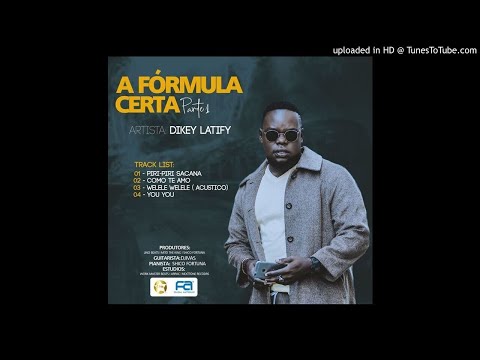 Dikey Latify - You You (Audio)