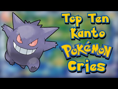 Top Ten Gen 1 Pokemon Cries