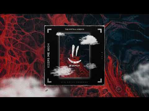 The Fifth X Krevix - Keeps Me High