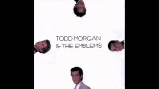 Todd Morgan & The Emblems - Please Don't Cry
