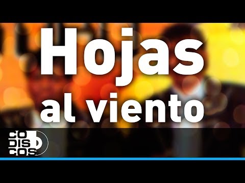 Hojas Al Viento, Los Diablitos - Audio