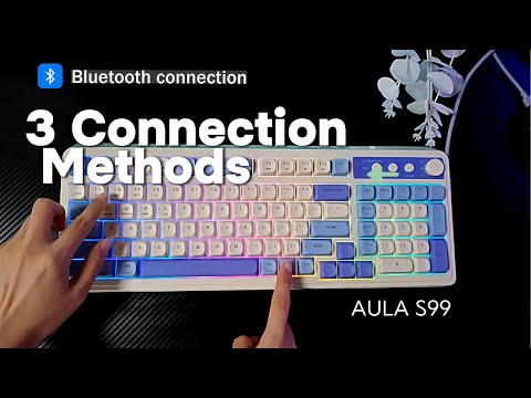 AULA S99 Three Connection Methods#AULA#fyp