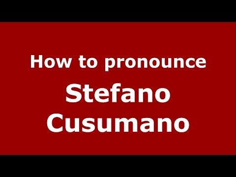 How to pronounce Stefano Cusumano (Italian/Italy) - PronounceNames.com