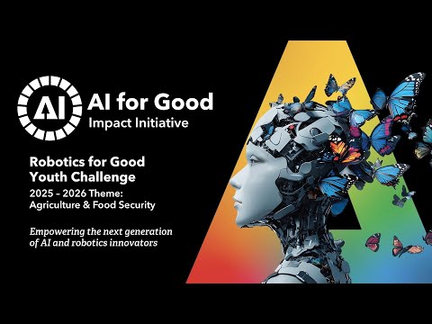 Robotics for Good Youth Challenge 2025 - 2026 - Agricultural & Food Security