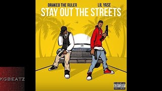 Lil Yase ft. DrakeO The Ruler - Stay Out The Streets [Prod. By LewisYouNasty] [New 2018]
