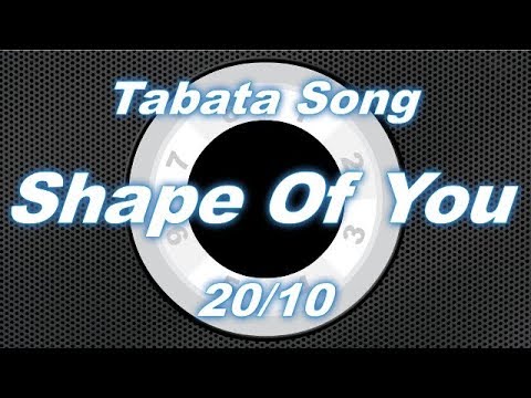 Tabata Song - Shape of You / 20-10 Split | Workout timer: 8 Rounds With Vocal Cues /