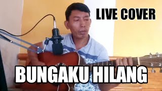 Download lagu Bungaku Hilang | Pay Burman | Akustik live cover lirik mp3