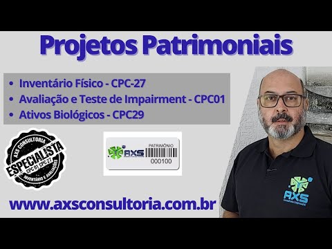 Projeto de Controle Patrimonial - Inventário e Avaliação dos Ativos - CPC01 e CPC27 em todo Brasil! Avaliação Patrimonial Inventario Patrimonial Controle Patrimonial Controle Ativo Projeto de Controle Patrimonial - Inventário e Avaliação dos Ativos - CPC01 e CPC27 em todo Brasil! Consultoria Empresarial Passivo Bancário Ativo Imobilizado Ativo Fixo