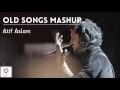 Atif aslam old songs kya hua tera wada audio