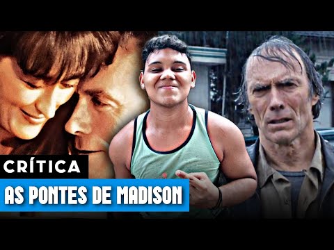 The Bridge Of Madison County ( As Pontes de Madison, 1995 ) Crítica: A obra-prima de Clint Eastwood