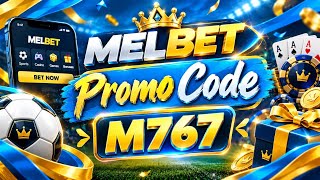 Melbet | Melbet Promo Code | Get 500% Bonus Instantly | Create Your Own Affiliat