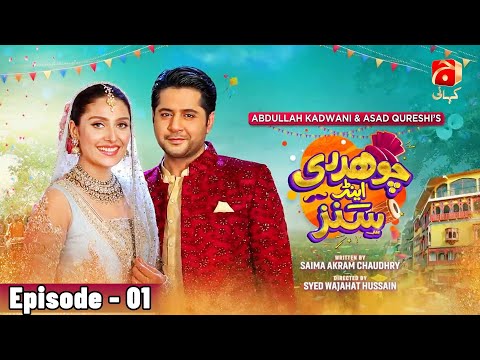 Chaudhry & Sons Episode 01 | Imran Ashraf - Ayeza Khan - Sohail Ahmed | @GeoKahani