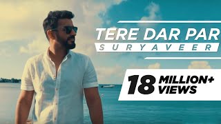 Tere Dar Par Sanam Chale Aaye - Suryaveer - YouTube