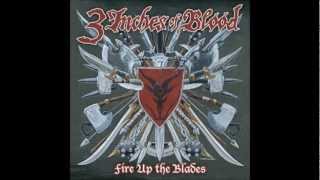 3 Inches Of Blood - Rejoice In The Fires Of Mans Demise