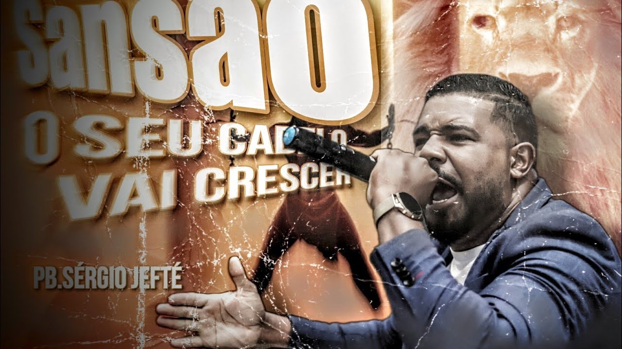 pregação sobre Sansão / AD ANO BOM / pastor Sérgio jefté 2023