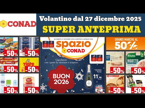 volantino CONAD dal 27 dicembre 2025 ✅ #anteprima Sconti fino 50% 🔥 Offerte e promozioni
