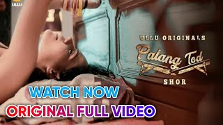 Palang Tod Shor Web Series || Palang Tod ( Shor ) part 2 || ( Shor ) Palang Tod  || Part 2 ( Shor )