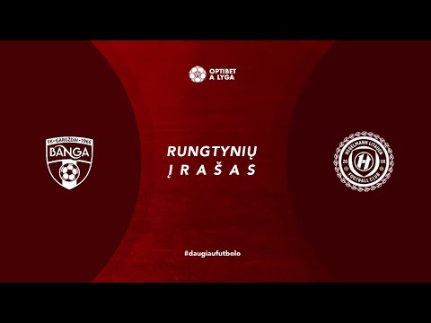 Optibet A lyga. 17 turas: „Banga“ – „Hegelmann Litauen“