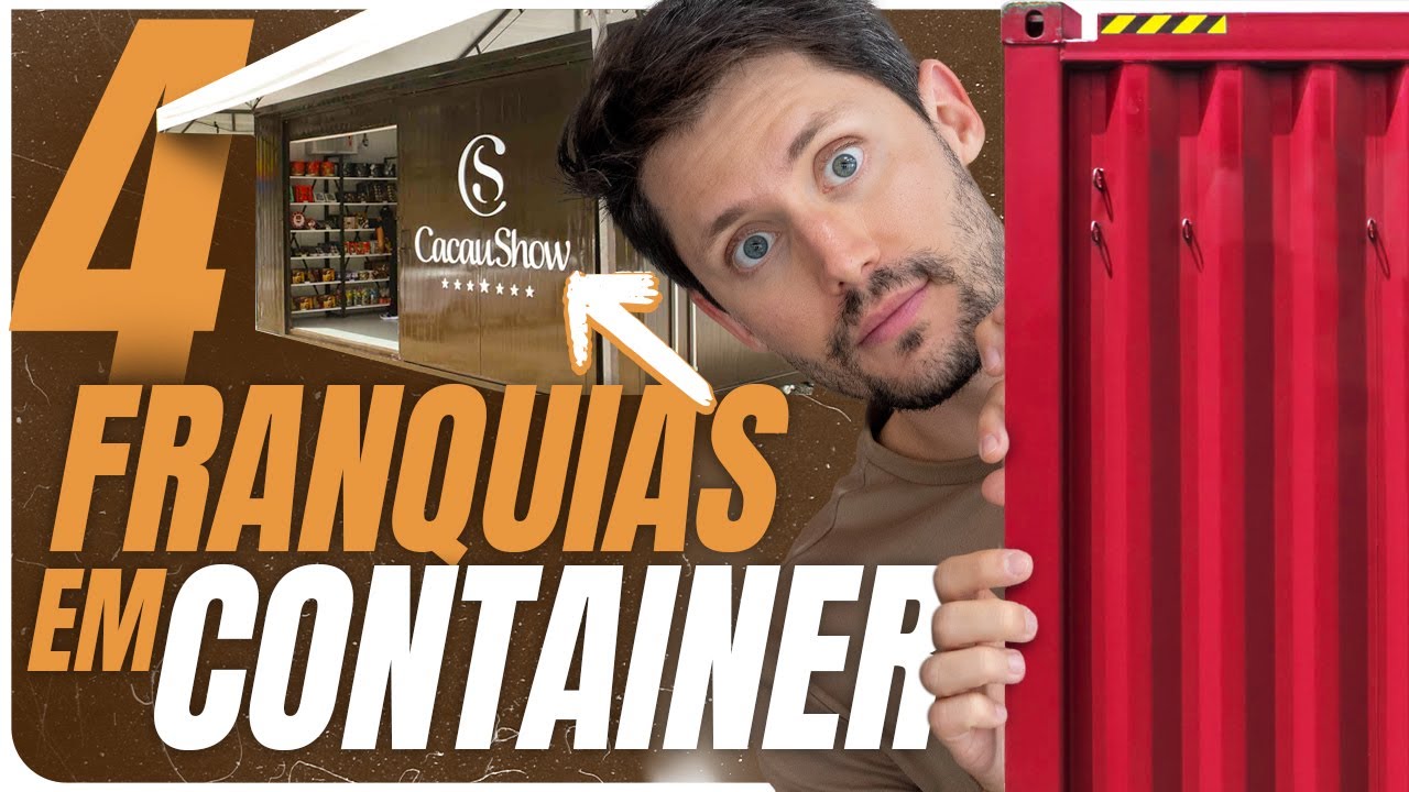 4 FRANQUIAS INOVADORAS EM CONTAINER PARA INVESTIR E LUCRAR 2024