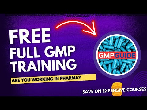GMP Training Course Free | Explaining Changes Deviations CAPAS GMP Rules and much MORE FROM