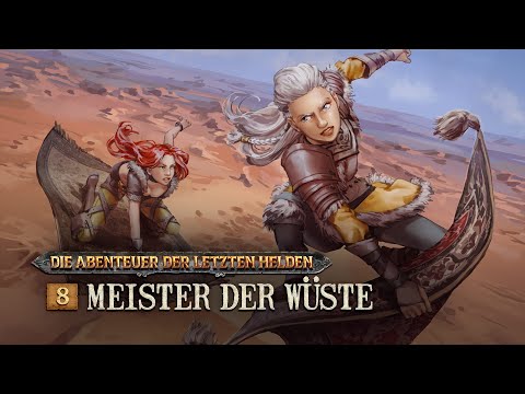 Die Abenteuer der Letzten Helden - 8 - Meister der Wüste