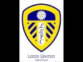 Glory Glory Leeds United - Fotbalové hymny