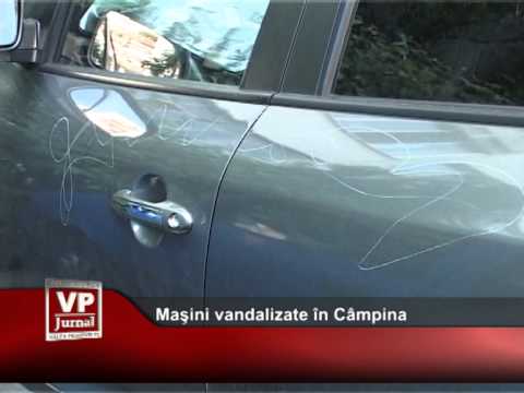 Maşini vandalizate în Câmpina
