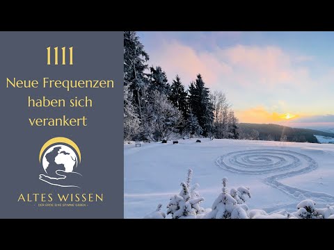 1111 - New frequencies have become anchored on Earth