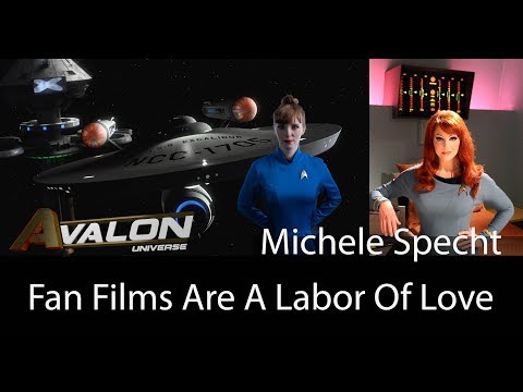 Michele Specht: Fan Films Are A Labor Of Love
