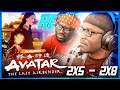AVATAR: THE LAST AIRBENDER - 2x5 / 2x6 / 2x7 / 2x8 | Reaction | Review | Discussion