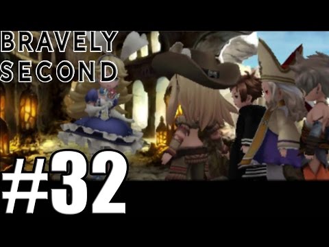 Bravely Second End Layer - Gameplay Walkthrough Part 32 [ 3DS ]