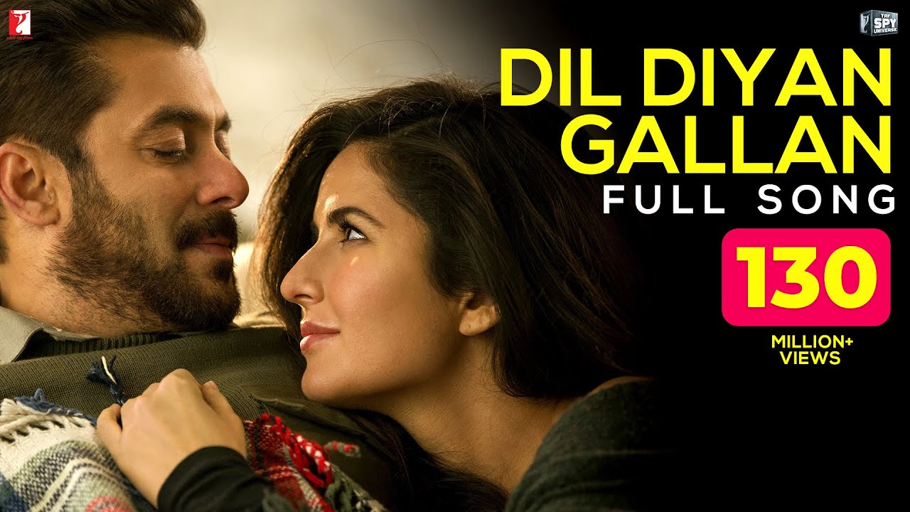 Dil Diyan Gallan  Song  lyrics| Tiger Zinda Hai | Salman Khan, Katrina Kaif, Atif Aslam, Vishal-Shekhar