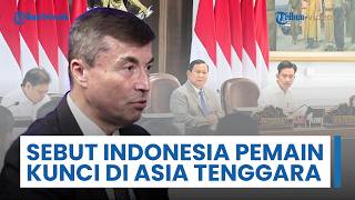 Rusia Sebut Indonesia sebagai Pemain Kunci di Asia Tenggara, Adopsi Deklarasi Kemitraan Segala Aspek
