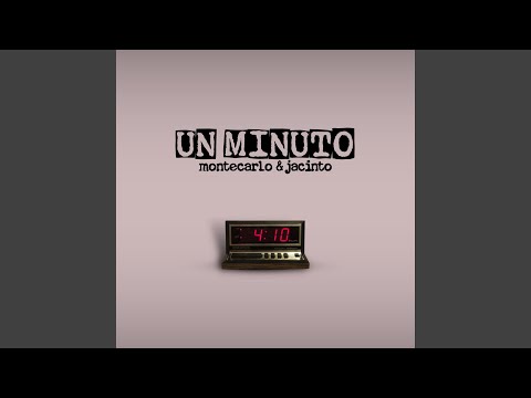 Un Minuto - Montecarlo