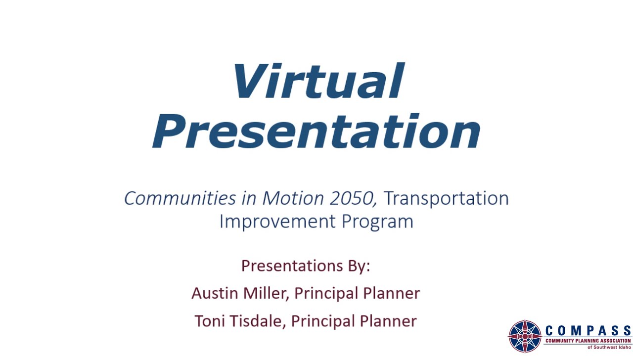 COMPASS FY2025-2031 Transportation Improvement Program (TIP) Virtual Presentation